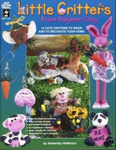 Little Critters from Polymer Clay FIMO OOP NEW book