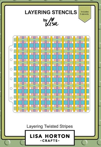 Lisa Horton Crafts- Layering Stencils- Layering Twisted Stripes