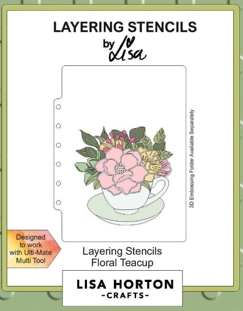 Lisa Horton Crafts- Layering Stencils- Floral Teacup