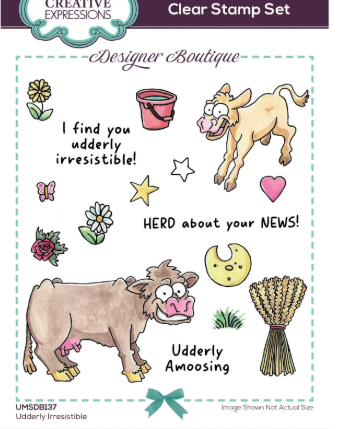 Creative Expressions- Designer Boutique A6 Clear Stamp Set- Udderly IrresistIble