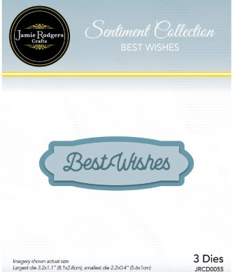 Jamie Rodgers Crafts - Best Wishes Sentiment Die Set