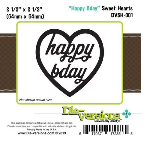 Die-Versions DVSH-001 HAPPY BDAY Sweet Hearts Cutting Die