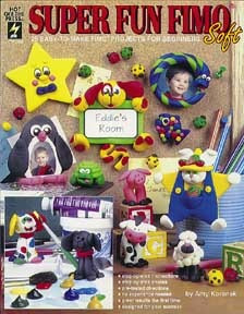 Super Fun Fimo Soft Clay BOOK Great Fun With Kids