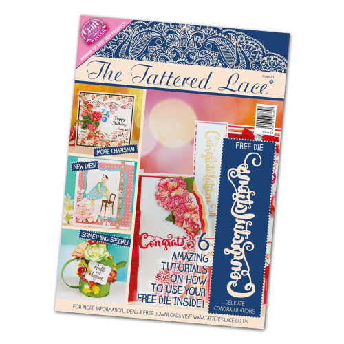 The Tattered Lace Magazine Issue 23 with Delicate Congratulations Cutting Die...