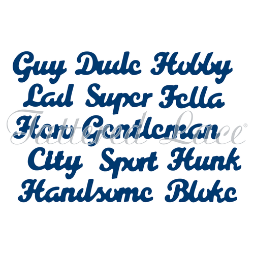 Tattered Lace RETIRED Blokes Sentiments Die 13-Dies Set  D719 