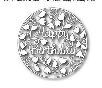 Tutti Designs Happy Birthday Circle Cutting Die TUTT283