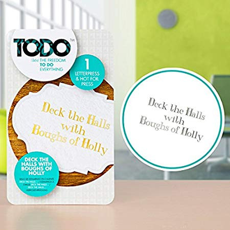 TODO Deck The Halls With Boughs Of Holly Letterpress & Hot Foil Press 140489