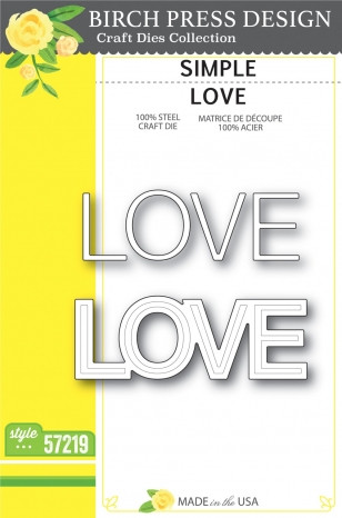 Birch Press Design Simple Love Cutting Die- 57219