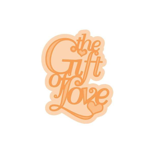 Tonic Studios Essentials Miniature Moments Sentiment Die -The Gift of Love