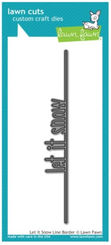 Lawn Fawn Line Border Die Set- Let It Snow