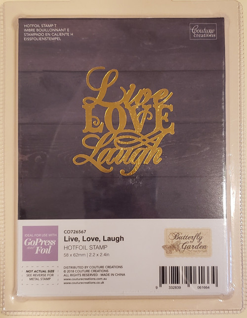 Couture Creations Butterfly Garden Hot Foil Stamp CO726563- Live, Love, Laugh