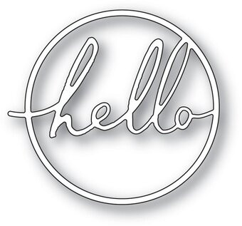 Memory Box 100% Steel Hello Cursive Script Circle Cutting Die- 94521