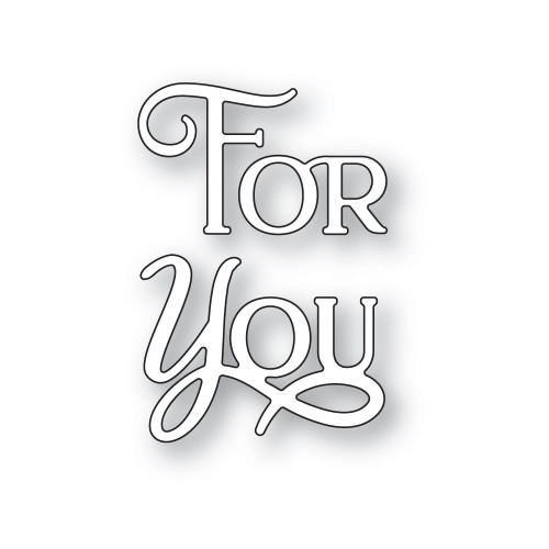 Poppystamp Die- For You Poe Script