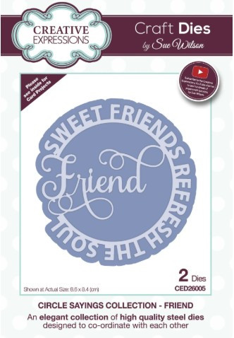 Creative Expressions Dies by Sue Wilson- Circle Sayings Collection- Friend