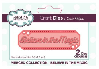 Creative Expressions- Jamie Rodgers- Pierced Collection- Believe In The Magic Craft Die