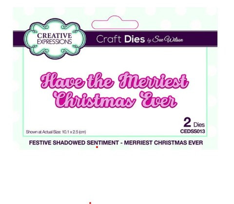 Creative Expressions- Sue Wilson- Festive Shadowed Sentiment- Merriest Christmas Ever Craft Die