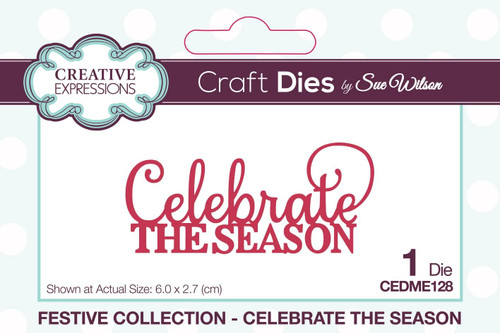 Creative Expressions- Sue Wilson- Festive Collection- Mini Expressions- Celebrate the Season