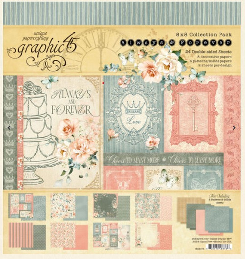 Graphic 45 8x8 Collection Pack- Always and Forever