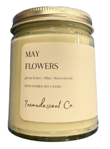 Incandescent Co. May Flowers Candle 9oz