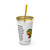 "Mother Nature" Tumbler with Straw - 16oz