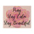 "Pray, Stay Calm, Stay Beautiful" Pink Peony with Yellow Outline Matte Canvas Wall Art