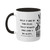 "Make Your Dreams Happen" Coffee Mug - (White & Black)