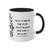 "Make Your Dreams Happen" Coffee Mug - (White & Black)