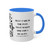 "Make Your Dreams Happen" Coffee Mug - (White & Black)