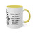 "Make Your Dreams Happen" Coffee Mug - (White & Black)