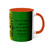 "Make Your Dreams Happen" Coffee Mug - Brand Colors
