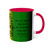 "Make Your Dreams Happen" Coffee Mug - Brand Colors