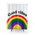 "Good Vibes" Shower Curtain 