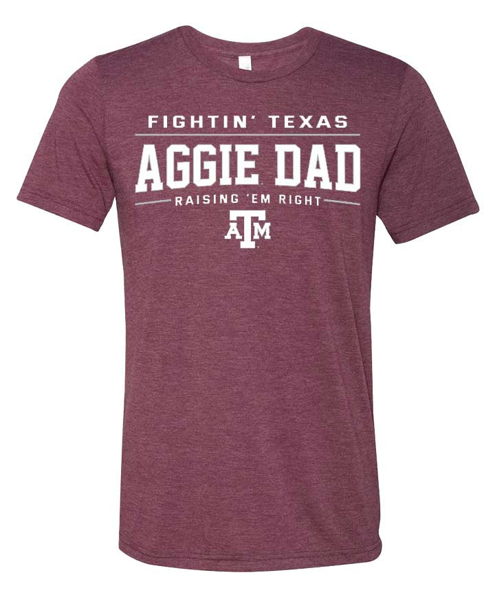 Heather Maroon Fightin&rsquo; Texas Aggie Dad Raising &lsquo;EM Right T-Shirt - The