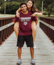 Texas A&M Aggies maroon t shirt with I Married Into This text and Texas A&M logo on front