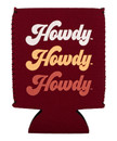 Texas A&M Aggies maroon koozie with Howdy Howdy Howdy text on one side and Texas A&M logo on the other