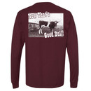 Good Bull Long Sleeve - Maroon Good Bull Long Sleeve - Maroon