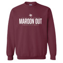 Maroon Texas A&M crewneck sweatshirt featuring a front Maroon Out graphic and a back "150 Years Here For Good" design celebrating Texas A&M's 150th anniversary.