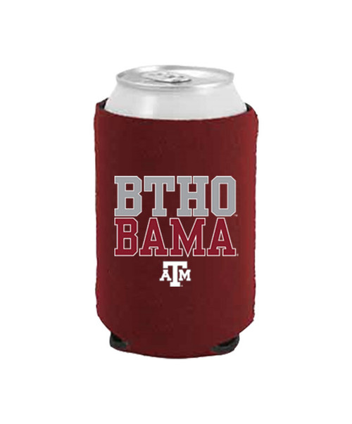 Texas A&M Aggies maroon koozie with BTHO Bama text and ATM logo