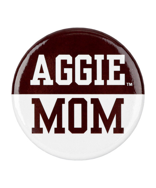 Texas A&M Aggies Aggie Mom button with maroon and white two tone design and bold text