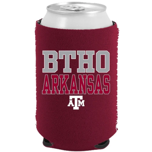 Texas A&M Aggies maroon koozie with BTHO Arkansas text and Texas A&M logo