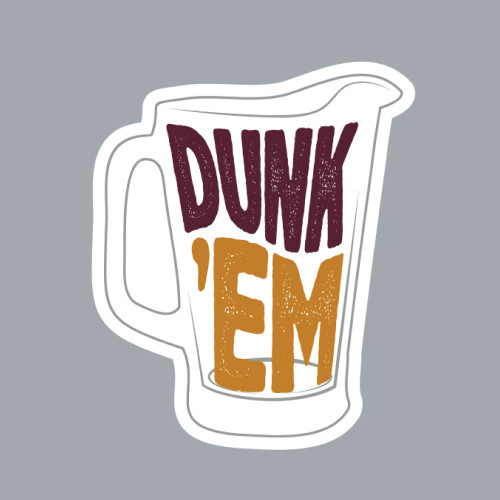 Dunk 'Em Sticker