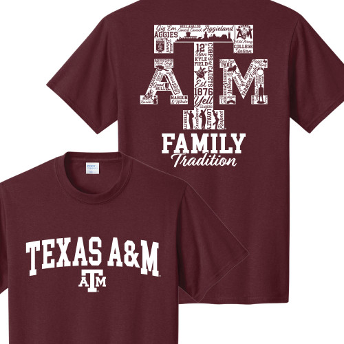 Texas A&M Aggies maroon t shirt with Texas A&M text on front and ATM graphic with Family Tradition design on back