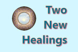 Two New Healings