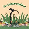 Nevermoremallow Lip Balm