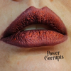 Power Corrupts - Mystic Metallic Lipstick