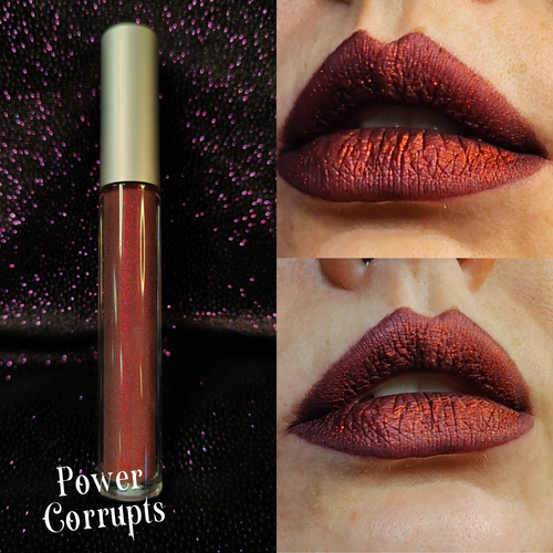 Power Corrupts - Mystic Metallic Lipstick
