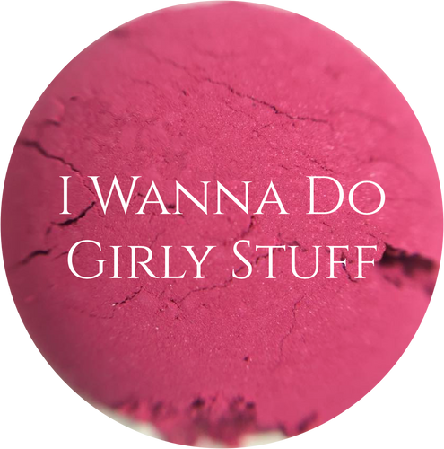 I Wanna Do Girly Stuff Loose Eyeshadow