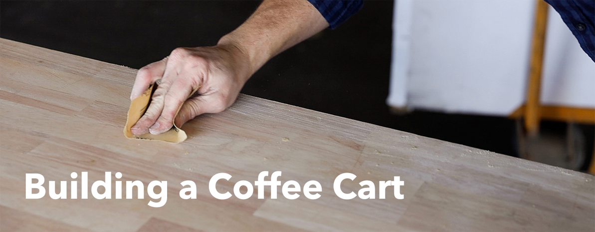 Building A Coffee Cart