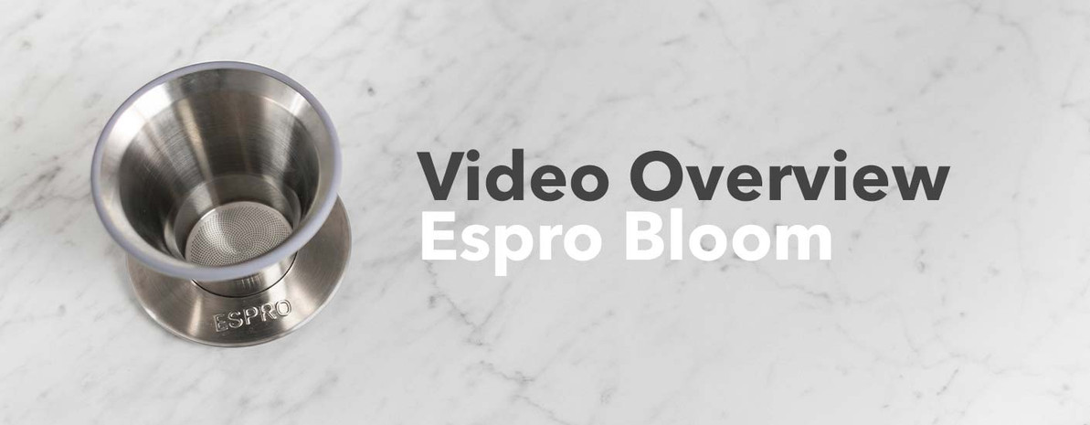 Video Overview | Espro BLOOM Pour Over Coffee Dripper