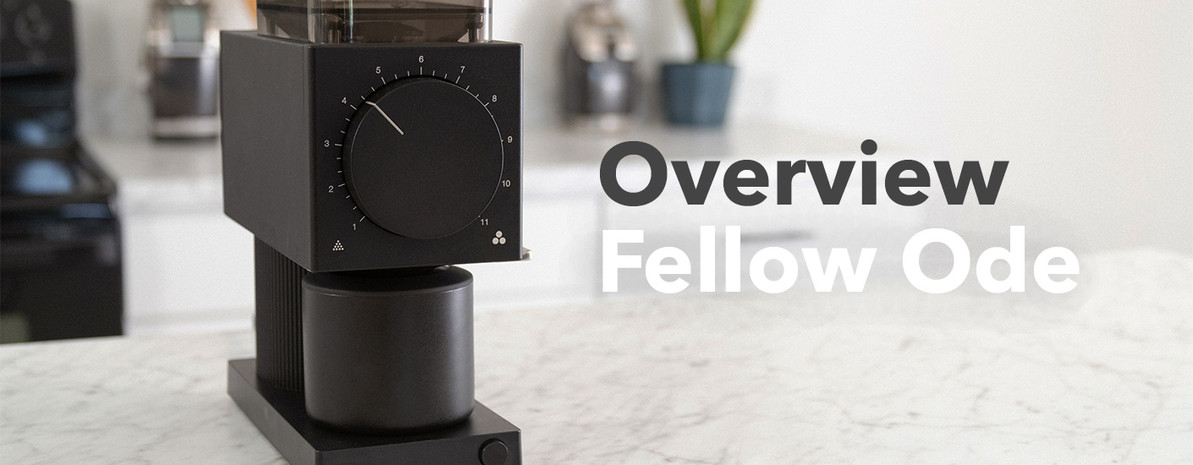 Video Overview | Fellow Ode Coffee Grinder 